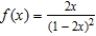 Use the power series   to determine a power series for the function   . A)    B)    C)    D)    E)   