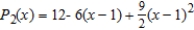 Consider the function   and its second-degree polynomial   at   Compute the value of   and   Round your answer to four decimal places. A)    B)    C)    D)    E)   