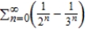 Find the sum of the convergent series   . A)    B)    C)    D)    E)   