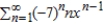 Identify the interval of convergence of a power series   . A)    B)    C)    D)    E)   