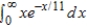 Determine whether the improper integral   diverges or converges. Evaluate the integral if it converges. A)    B)    C)    D)    E)  diverges