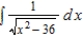 Find the indefinite integral by making the substitution   .   A)    B)    C)    D)    E)   