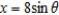 Find the indefinite integral by making the substitution   .   A)    B)    C)    D)    E)   