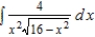 Find the indefinite integral by making the substitution   .   A)    B)    C)    D)    E)   