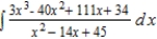 Use partial fractions to find the integral   . A)    B)    C)    D)    E)   