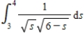 Apply the Trapezoidal Rule and Simpson's Rule to approximate the value of the definite integral using 10 subintervals. Round your answer to six decimal places and compare the result with the exact value of the definite integral. ​   ​ A)  The Trapezoidal rule gives 0.3400 and Simpson's rule gives 0.3398. B)  The Trapezoidal rule gives -0.3399 and Simpson's rule gives -0.3398. C)  The Trapezoidal rule gives 0.3400 and Simpson's rule gives 0.3569. D)  The Trapezoidal rule gives 0.3399 and Simpson's rule gives 0.3398. E)  The Trapezoidal rule gives 0.3399 and Simpson's rule gives 0.3569.