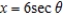 Find the indefinite integral by making the substitution   .   A)    B)    C)    D)    E)   