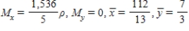 <strong>Find   ,   , and   for the lamina of uniform density   bounded by the graphs of the equations   . ​</strong> A)   B)   C)   D)   E)   <div style=padding-top: 35px> 