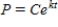 Suppose that the population (in millions)  of Hungary in 2007 was 10 and that the expected continuous annual rate of change of the population is -0.003. Find the exponential growth model   for the population by letting   correspond to 2000. Round your answer to four decimal places. ​ A)    B)    C)    D)    E)   