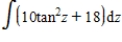 Find the indefinite integral   . ​ A)    B)    C)    D)    E)   