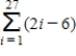 Use the properties of summation and Theorem 5.2 to evaluate the sum. ​   ​ A)  729 B)  756 C)  594 D)  1,458 E)  216