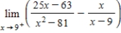 Evaluate the limit   , using L'Hopital's Rule if necessary. ​ A)    B)    C)    D)    E)  does not exist