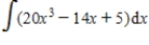 Find the indefinite integral   . ​ A)    B)    C)    D)    E)   
