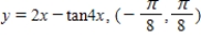 Determine the open intervals on which the graph of the function   is concave upward or concave downward. ​ A)  concave upward:   ; concave downward:   B)  concave upward:   ; concave downward:   C)  concave upward:   ; concave downward:   D)  concave upward:   ; concave downward:   E)  concave upward:   ; concave downward:  