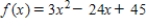 Find all relative extrema of the function   . Use the Second Derivative Test where applicable. ​ A)  relative min:   ; no relative max B)  no relative min; no relative max C)  relative min:   ; relative max:   D)  relative min:   ; no relative max E)  relative max:   ; relative min:  