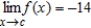 Suppose that   and   . Find the following limit. ​   ​ A)    B)    C)    D)    E)  does not exist