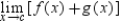 Suppose that   and   . Find the following limit. ​   ​ A)  0 B)  -4 C)  -9 D)  -17 E)  52