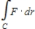 Find the value of the line integral   where   and ​   .   A)  -21 B)  42 C)  -42 D)  21 E)  0
