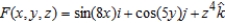 Find the divergence of the vector field   given by   . A)    B)    C)    D)    E)   