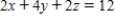 Let   and let S be the surface bounded by the plane   and the coordinates planes. Verify the Divergence Theorem by evaluating   as a surface integral and as a triple integral.   A)    B)    C)    D)    E)   