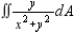 Set up an integral for both orders of integration, and use the more convenient order to evaluate the integral below over the region R.           A)    B)    C)    D)    E)   