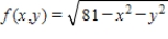 Find the area of the portion of the surface   that lies above the region   . Round your answer to two decimal places. ​ A)  81.00 B)  88.83 C)  508.94 D)  254.47 E)  799.44