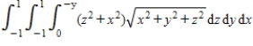 Set up a triple integral that gives the moment of inertia about the   -axis of the solid region Q of density given below. ​   ​ A)    ​ ​ B)    ​ ​ C)    ​ ​ D)    ​ ​ E)    ​ ​