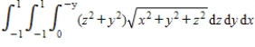 Set up a triple integral that gives the moment of inertia about the   -axis of the solid region Q of density given below. ​   ​ A)    ​ ​ B)    ​ ​ C)    ​ ​ D)    ​ ​ E)    ​ ​