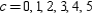 Sketch the level curves for the function   for the given c-values   . A)    B)    C)    D)    E)   