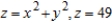 Find a vector-valued function, using the given parameter, to represent the intersection of the surfaces given below. Surfaces Parameter     A)    B)    C)    D)    E)   