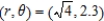 Find the corresponding rectangular coordinates for the point   . Round your answer to three decimal places. A)    B)    C)    D)    E)   