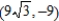 For the given point in rectangular coordinates, find two sets of polar coordinates for the point for   . ​   ​ A)    B)    C)    D)    E)   