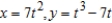 Determine the t intervals on which the curve   is concave downward or concave upward. A)  concave downward:   ; concave upward:   B)  concave downward:   ; concave upward:   C)  concave downward:   ; concave upward:   D)  concave downward:   ; concave upward:   E)  concave downward:   ; concave upward:  