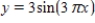 Determine the period and amplitude of the function. ​   ​ A)  Amplitude: -3; Period:   B)  Amplitude: 3; Period:   C)  Amplitude: 3; Period:   D)  Amplitude: -3; Period:   E)  Amplitude: not applicable; Period:  