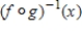 Use the functions   and   to find the function   . ​ A)    B)    C)    D)    E)   