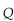A resonant RLC circuit is said to be very selective if its   is very low.