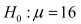 You have created a 95% confidence interval for   with the result   .What decision will you make if you test   versus   A) Reject   in favor of   B) Do not reject   in favor of   C) Fail to reject   in favor of   D) We cannot tell what our decision will be from the information given.
