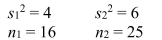 Given the following information, calculate the degrees of freedom that should be used in the pooled-variance t test.   A) df = 41 B) df = 39 C) df = 16 D) df = 25