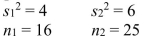 Given the following information, calculate   the pooled sample variance that should be used in the pooled-variance t test.   A)    = 6.00 B)    = 5.00 C)    = 5.23 D)    = 4.00