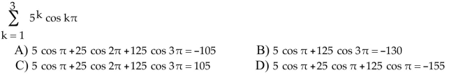 Write the sum without sigma notation and evaluate it.  <div style=padding-top: 35px> 