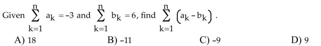 Find the value of the speciﬁed ﬁnite sum.  <div style=padding-top: 35px> 