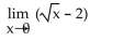 <strong>Find the limit.  </strong> A) -2 B) does not exist C) 0 D) 2 <div style=padding-top: 35px> 
