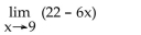 <strong>Find the limit if it exists.  </strong> A) -32 B) -76 C) 32 D) 76 <div style=padding-top: 35px> 