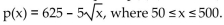<strong>Solve the problem. A retail chain sells washing machines. The retail price p(x) (in dollars) and the weekly demand x for a particular model are related by the function . (i) Describe how the graph of the Function p can be obtained from the graph of one of the six basic functions: y or y = x . (ii) Sketch a graph of function p using part (i) as an aid. </strong> A) B) C) D)