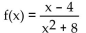 Find the equations of any vertical asymptotes. -  A)  x = 8 B)  x = -8 C)    D)  None