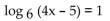Use the properties of logarithms to solve. -  A)    B)  7 C)    D)   