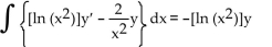 Replace the ? with a function of x that will make the integrand equal to the derivative of a product, and then find the antiderivative. Choose 0 for the constant of integration. -  A)    B)    C)    D)   