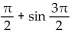 Provide an appropriate response. -Find the exact value of cos   . A)  1 B)  -1 C)  0 D)   
