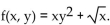 Find the value. -Let   Find f(4, -7) . A)  198 B)  (4, -7)  is not in the domain of f. C)  -24 D)  -119