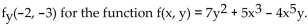 Find the partial derivative. -Find   A)  - 86 B)  170 C)  86 D)  -170